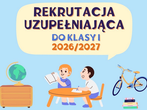 Rekrutacja uzupełniająca do klasy pierwszej